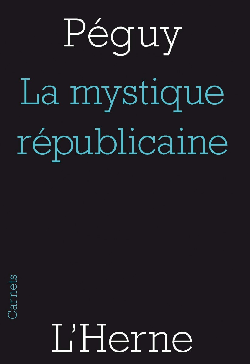 La mystique républicaine, de Charles Péguy