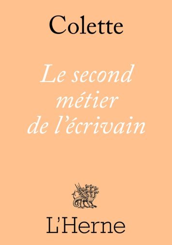 Le second métier de l'écrivain de Colette